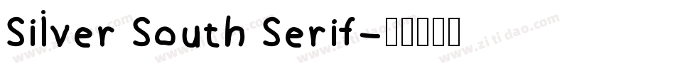 Silver South Serif字体转换